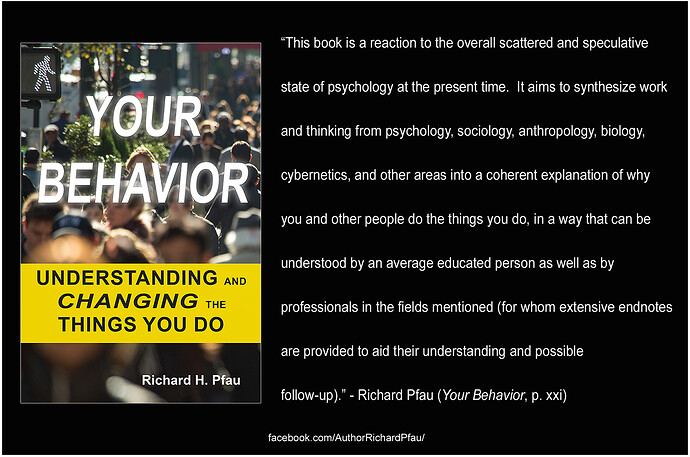 Quote - From Preface of Your Behavior