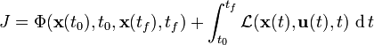 J=\Phi(\textbf{x}(t_0),t_0,\textbf{x}(t_f),t_f) + \int_{t_0}^{t
